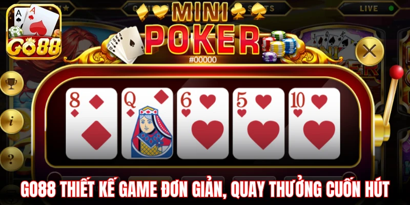 Go88 thiết kế game đơn giản, quay thưởng cuốn hút